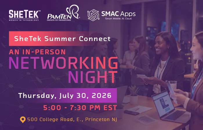 SheTek Summer Connect - In Person Networking Event